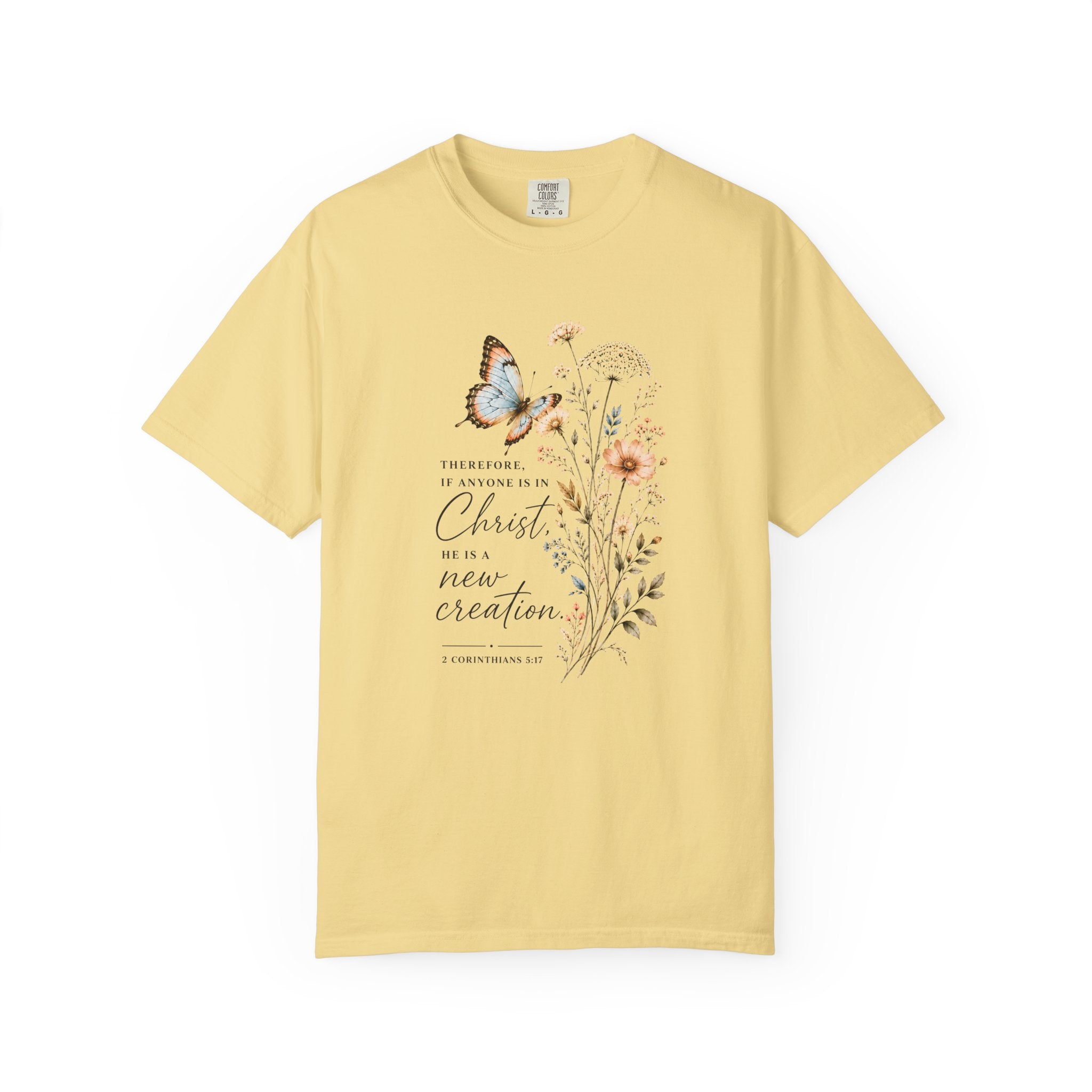 New Creation in Christ T-Shirt