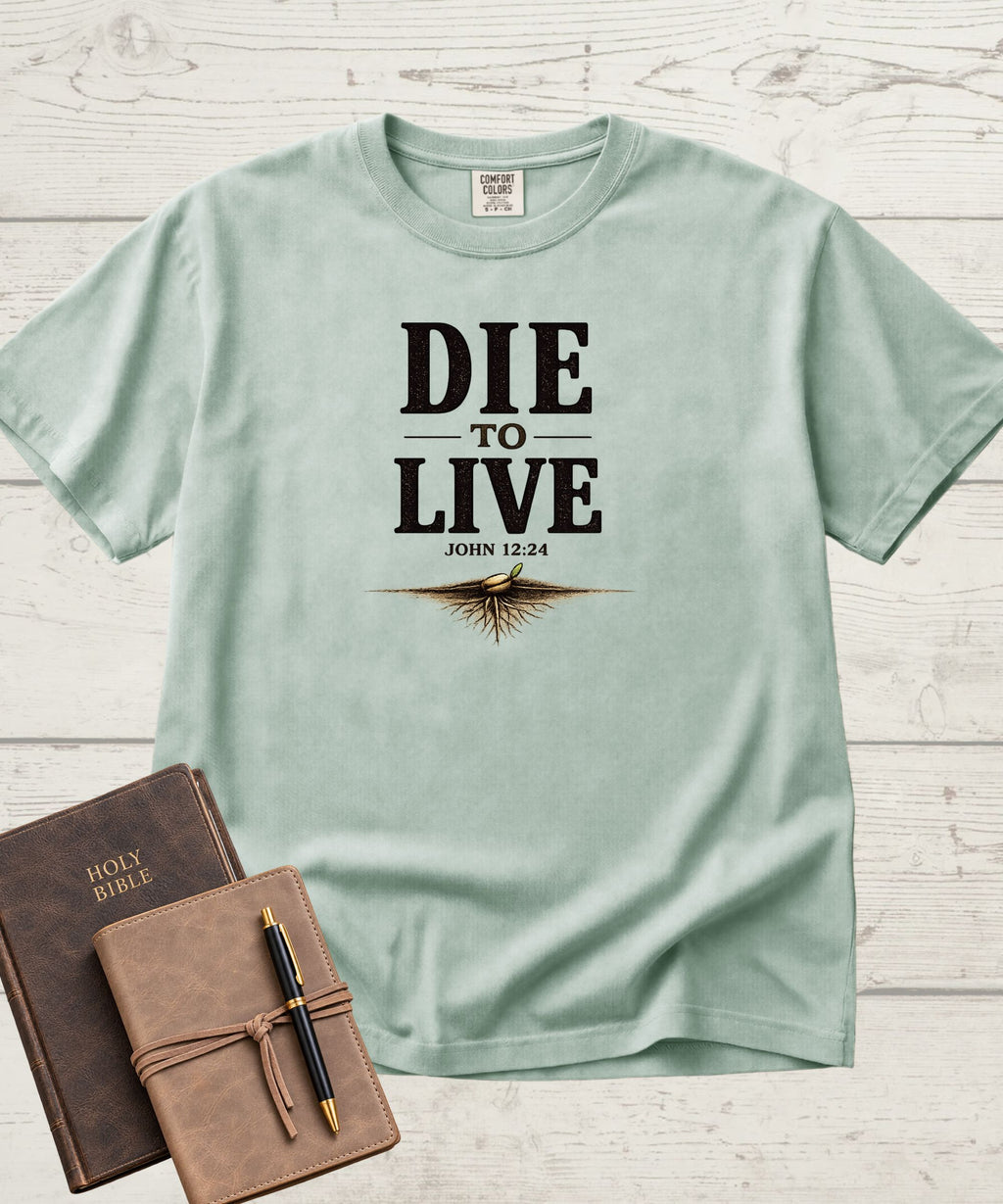 Die to Live T-Shirt