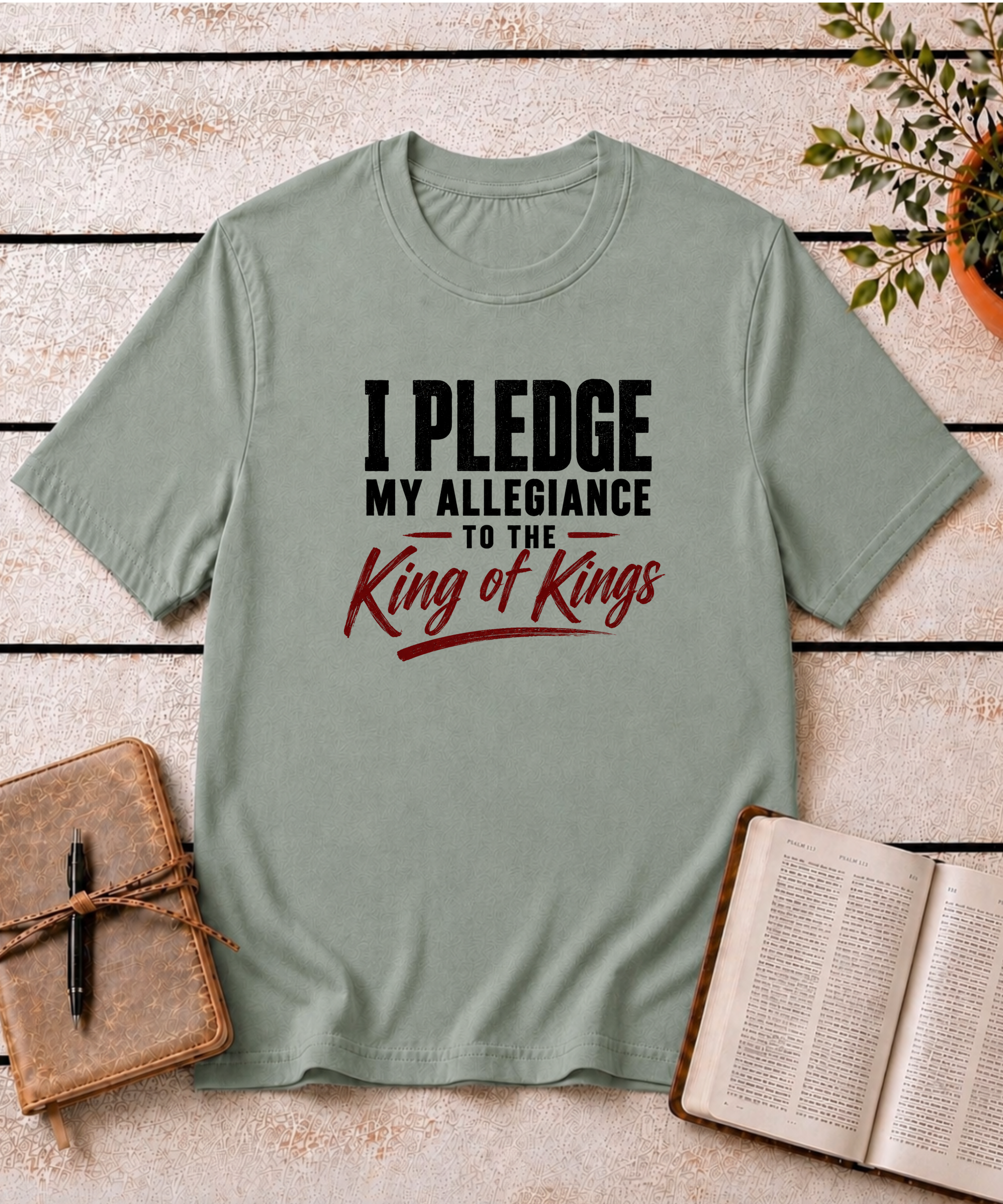 Allegiance to the King T-Shirt