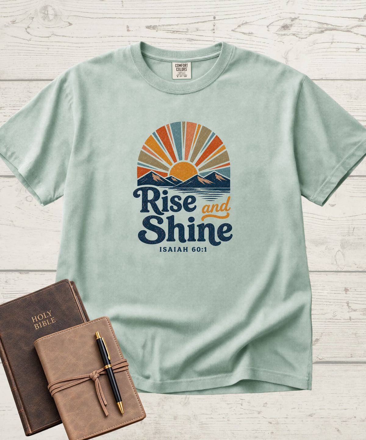 Rise and Shine T-Shirt