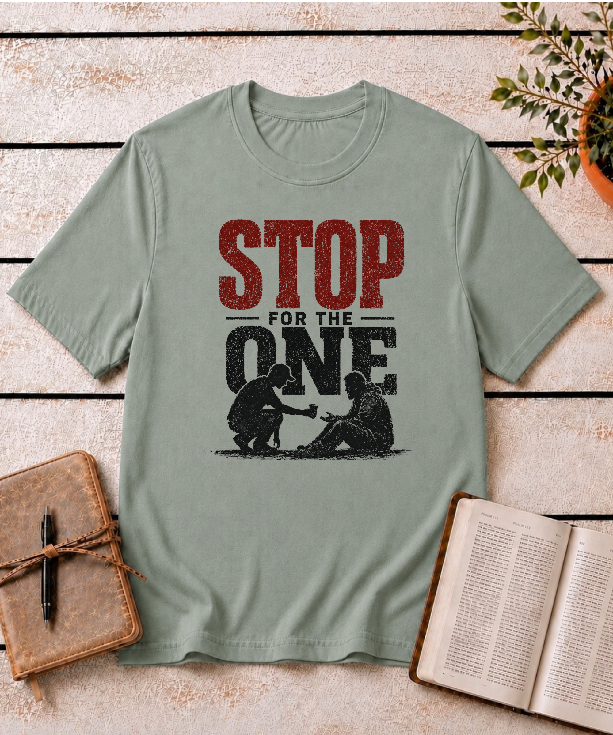 Stop For The One T-Shirt