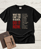 Do It Now T-Shirt