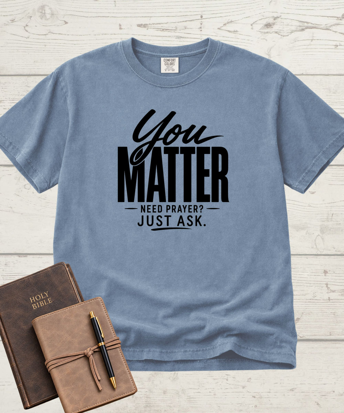 You Matter T-Shirt