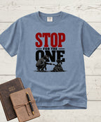 Stop For The One T-Shirt