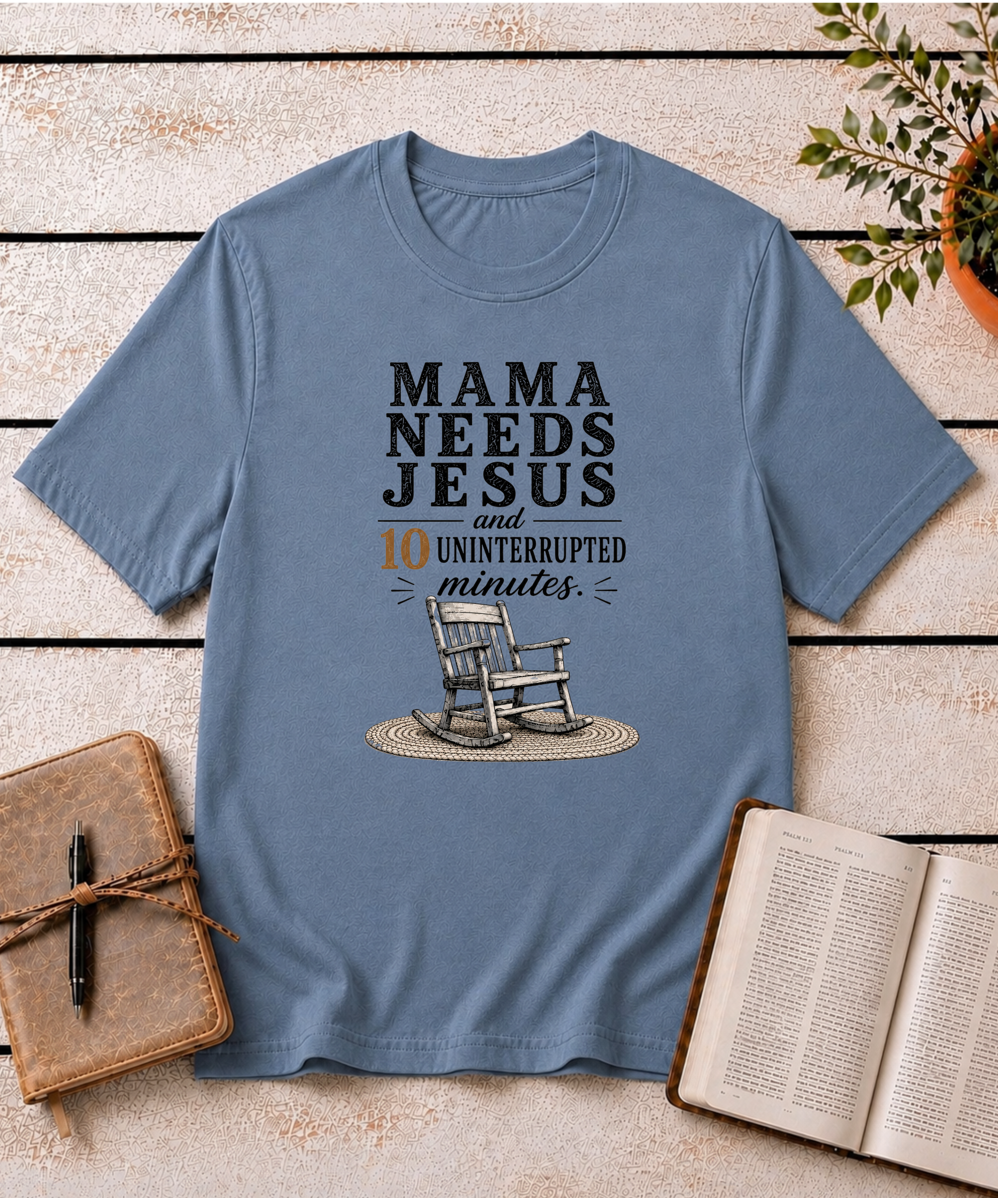 Mama Needs Jesus T-Shirt