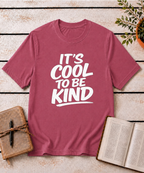 It's Cool to be Kind T-Shirt