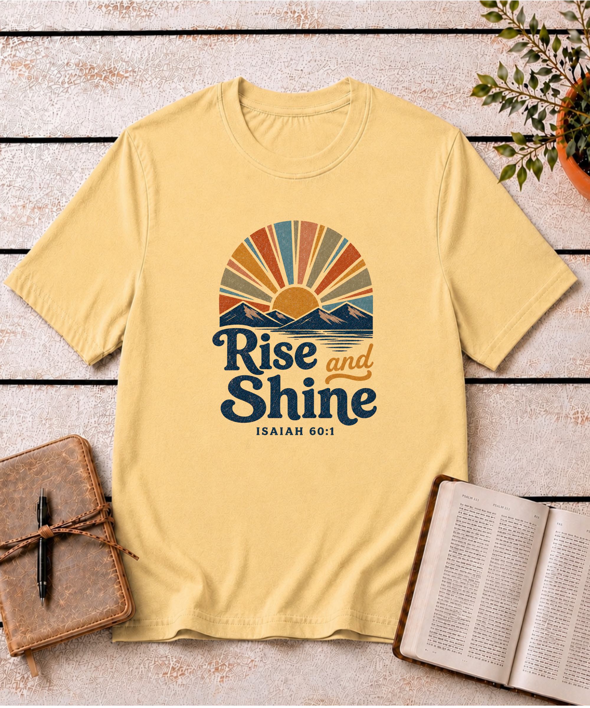 Rise and Shine T-Shirt