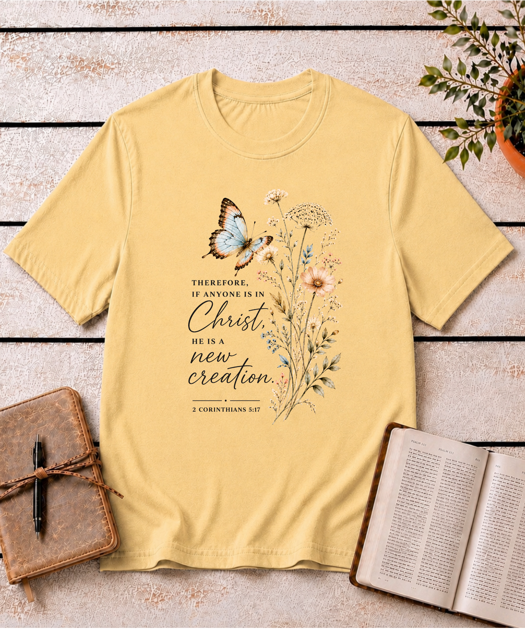 New Creation in Christ T-Shirt