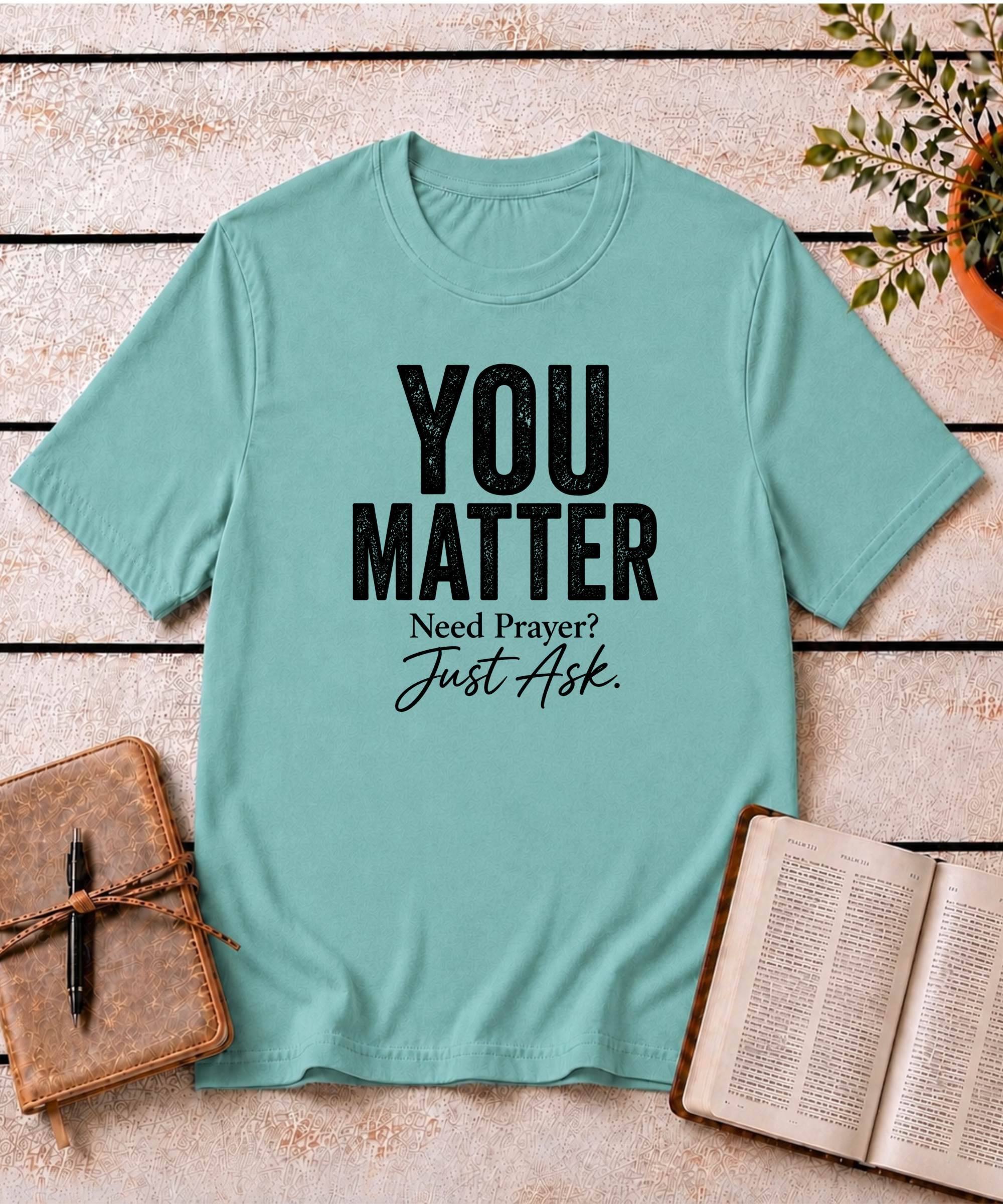 You Matter T-Shirt