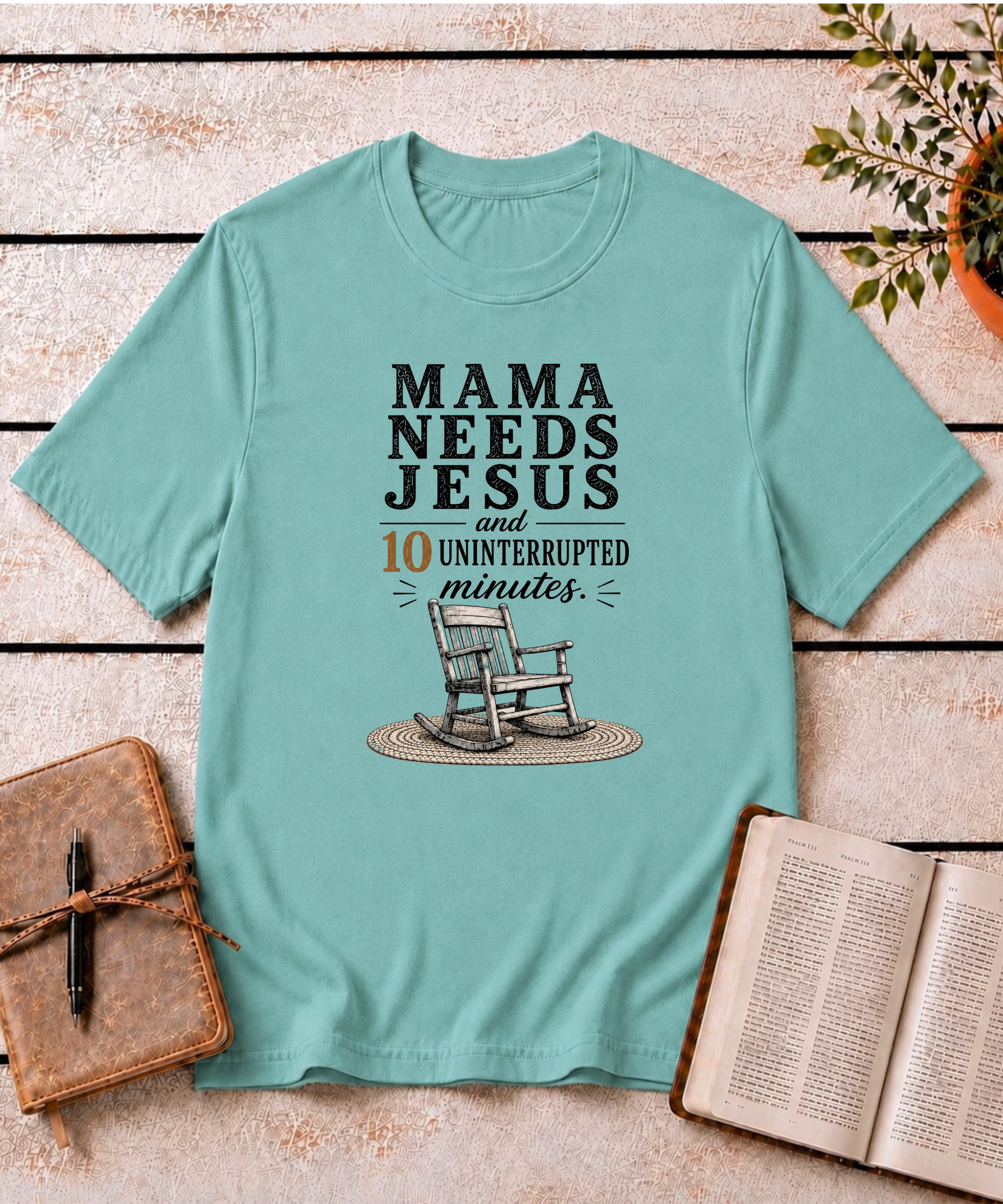 Mama Needs Jesus T-Shirt