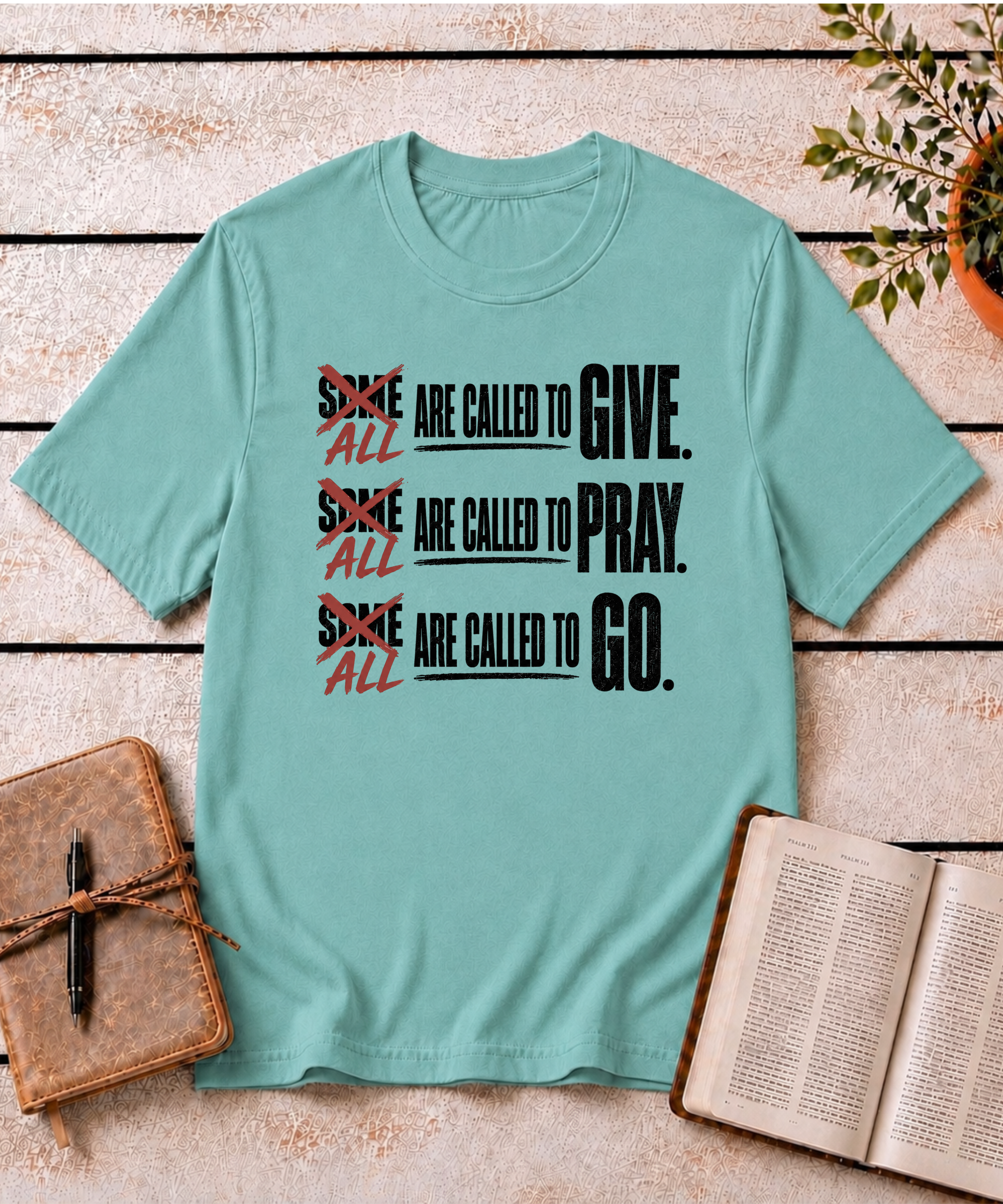 All Are Called T-Shirt