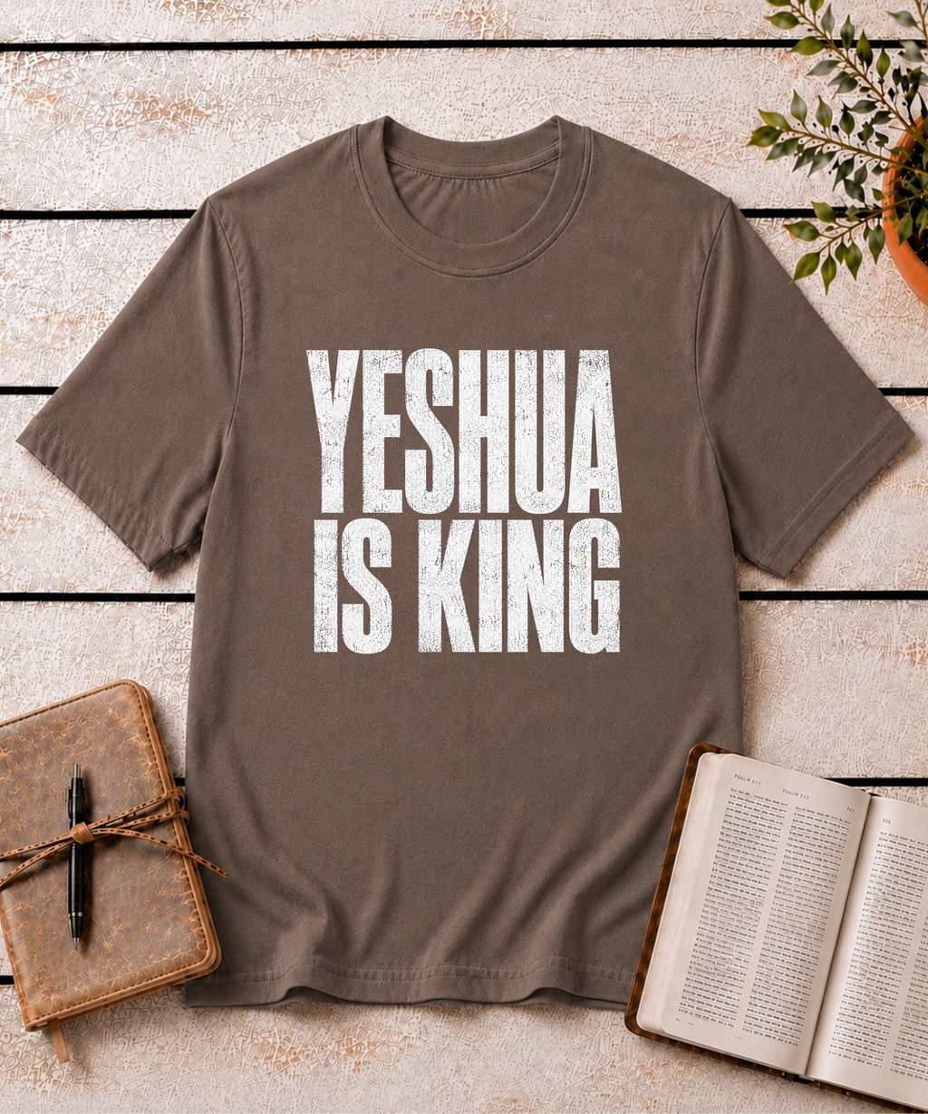 Yeshua Is King T-Shirt