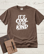 It's Cool to be Kind T-Shirt
