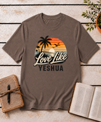 Love Like Yeshua T-Shirt