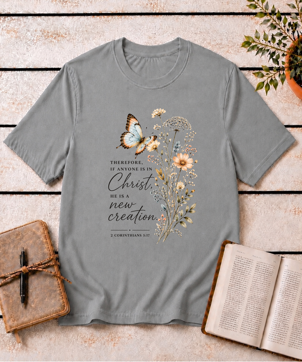 New Creation in Christ T-Shirt
