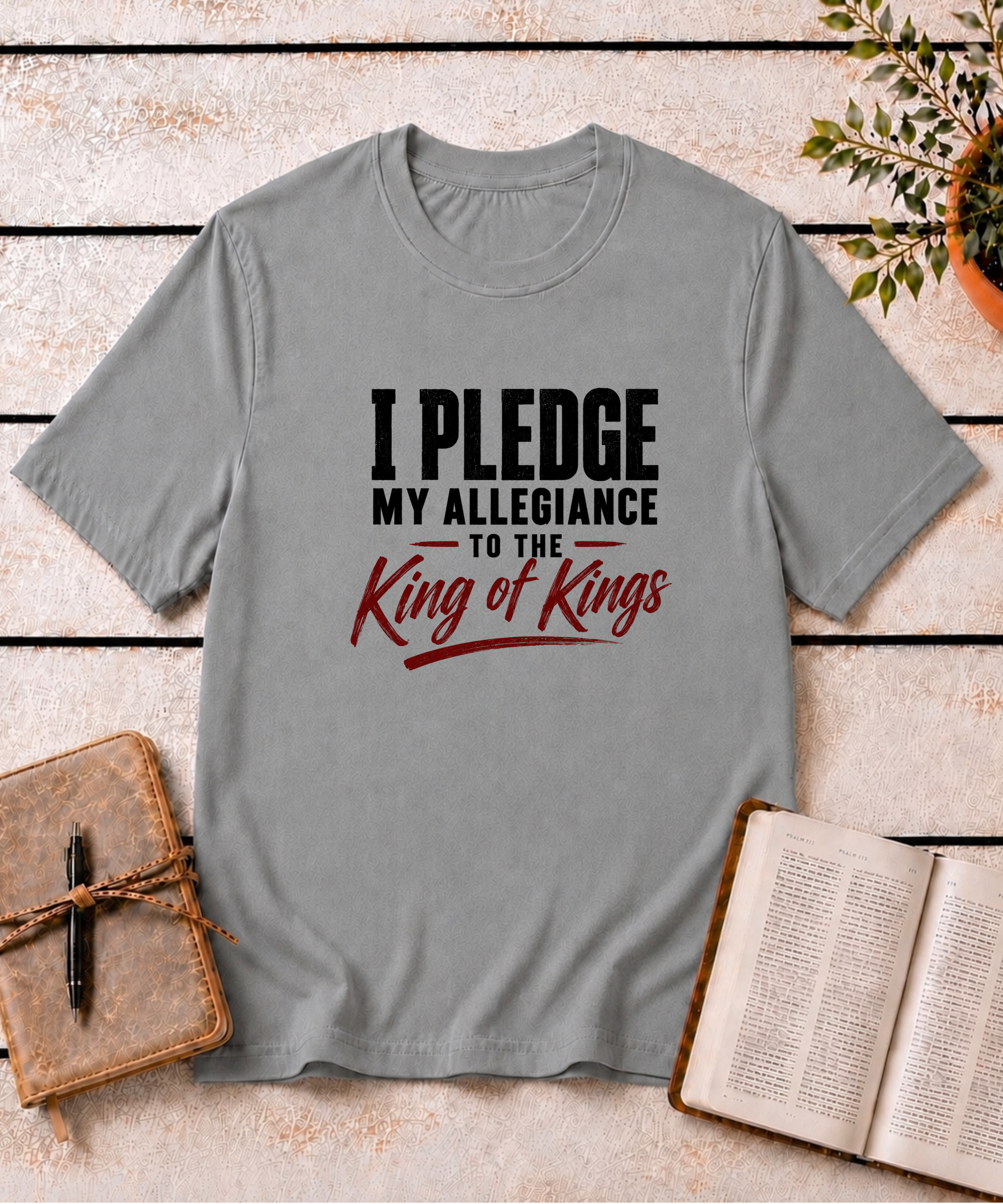 Allegiance to the King T-Shirt