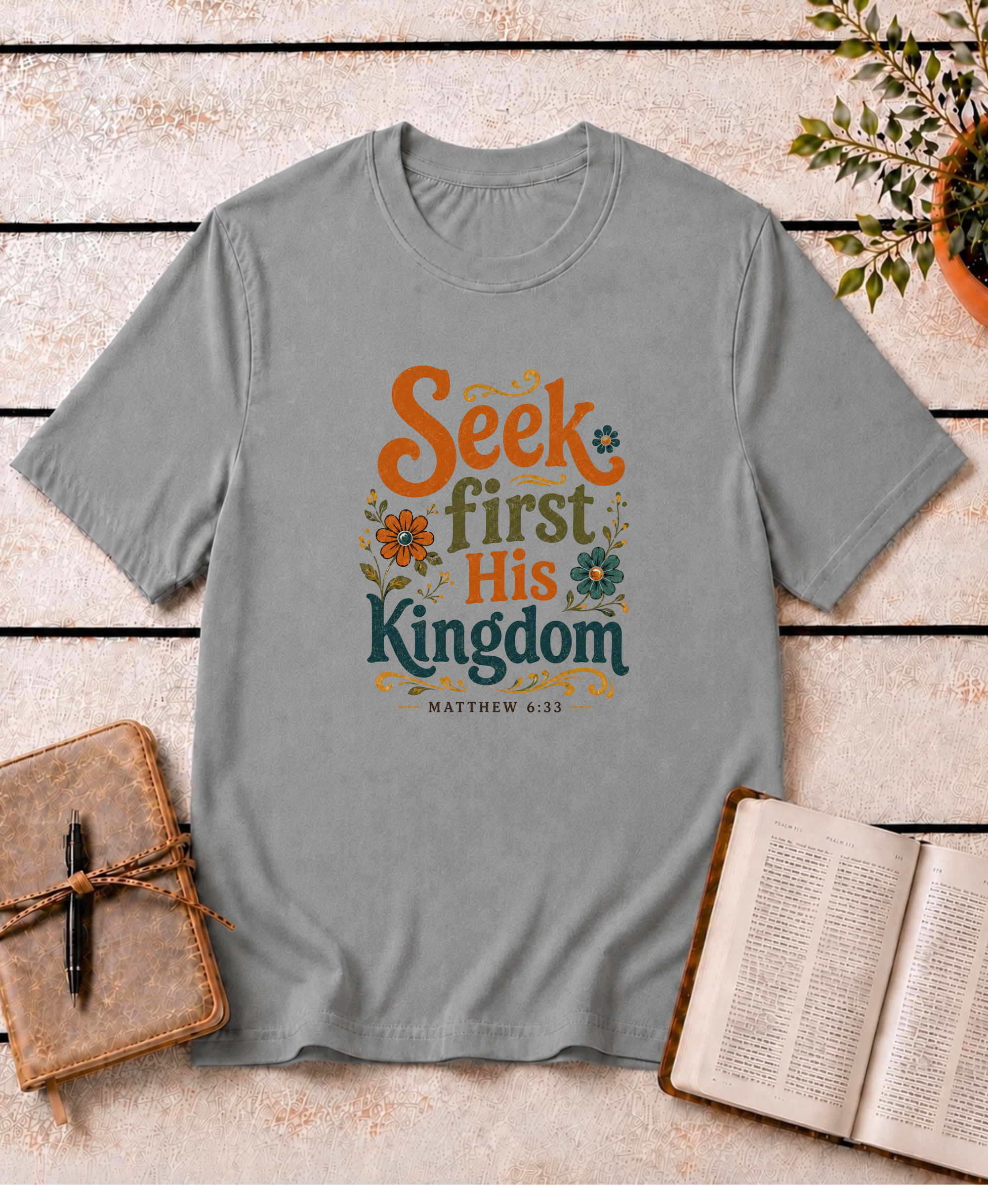 Seek First His Kingdom T-Shirt