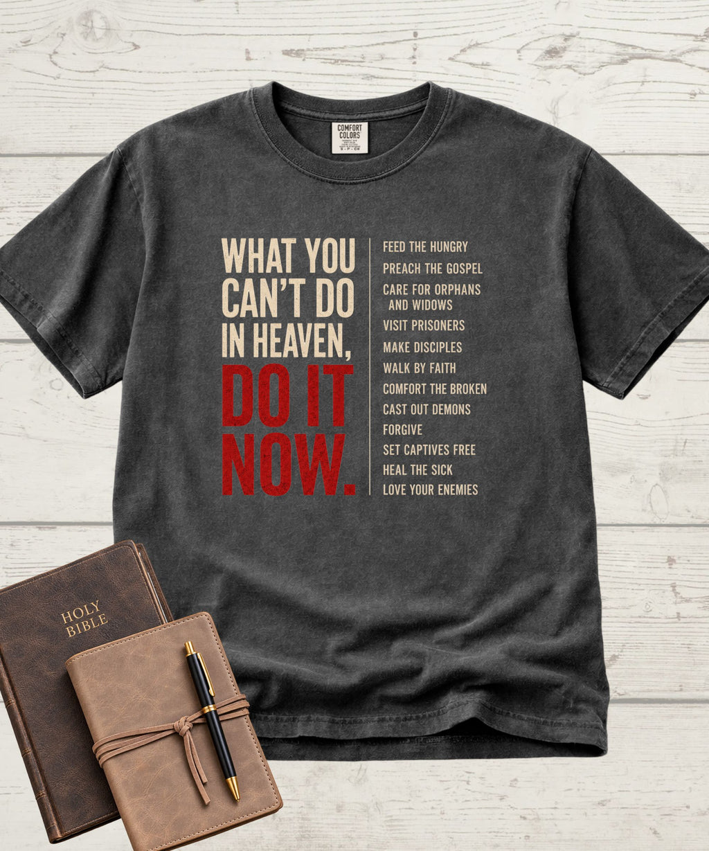 Do It Now T-Shirt