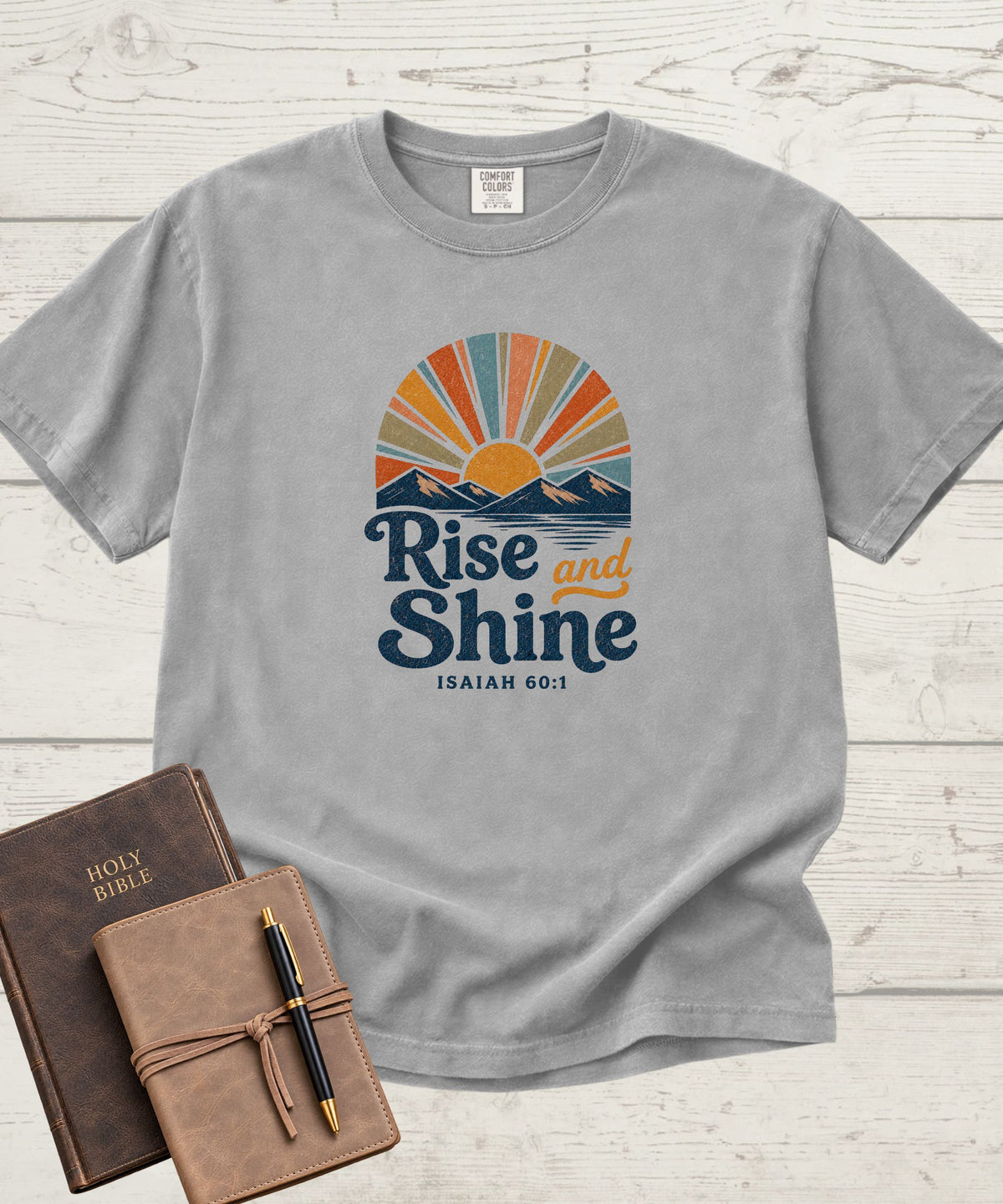 Rise and Shine T-Shirt