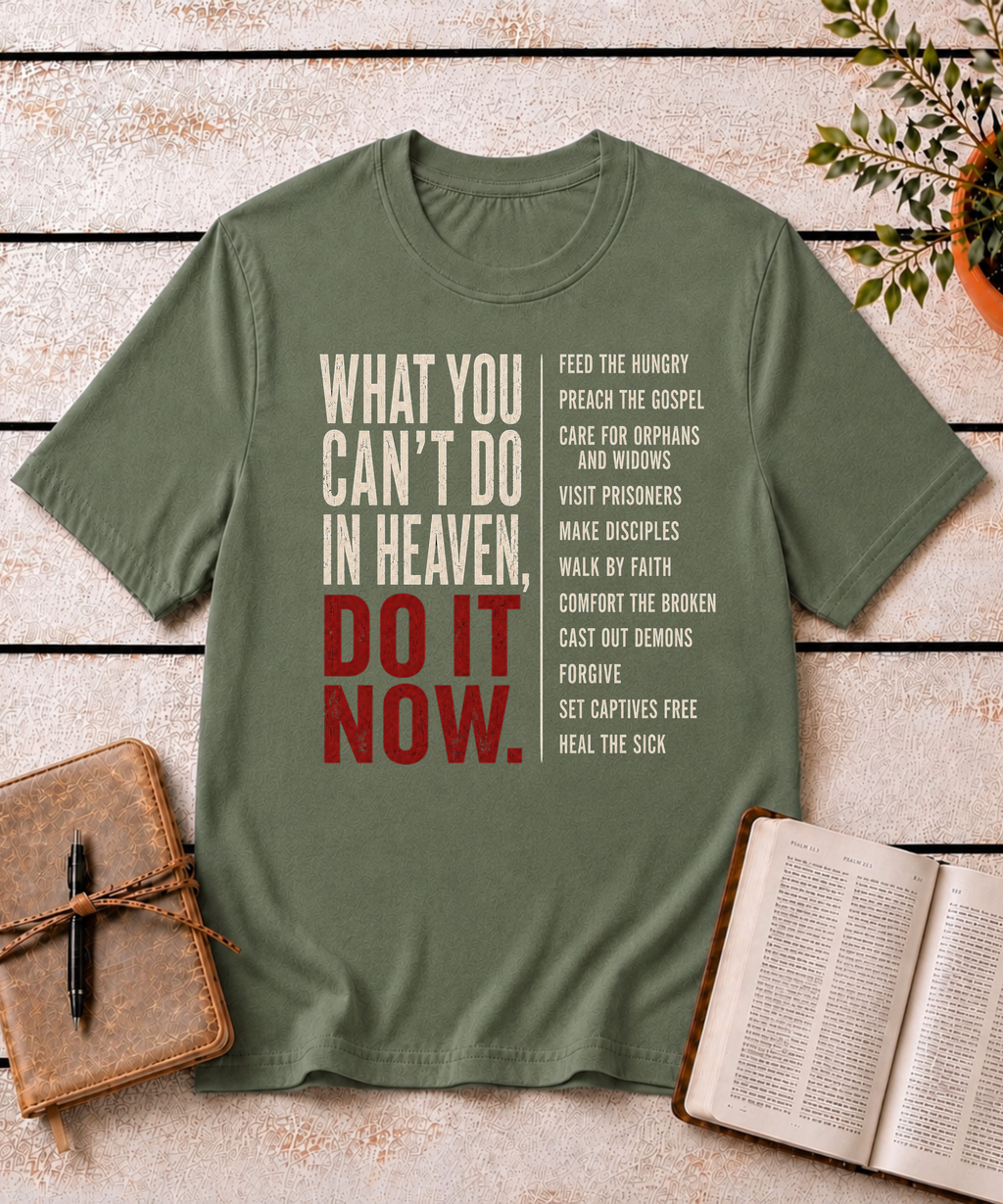 Do It Now T-Shirt