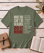 Do It Now T-Shirt