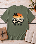 Love Like Yeshua T-Shirt