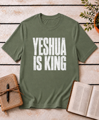 Yeshua Is King T-Shirt