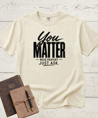 You Matter T-Shirt