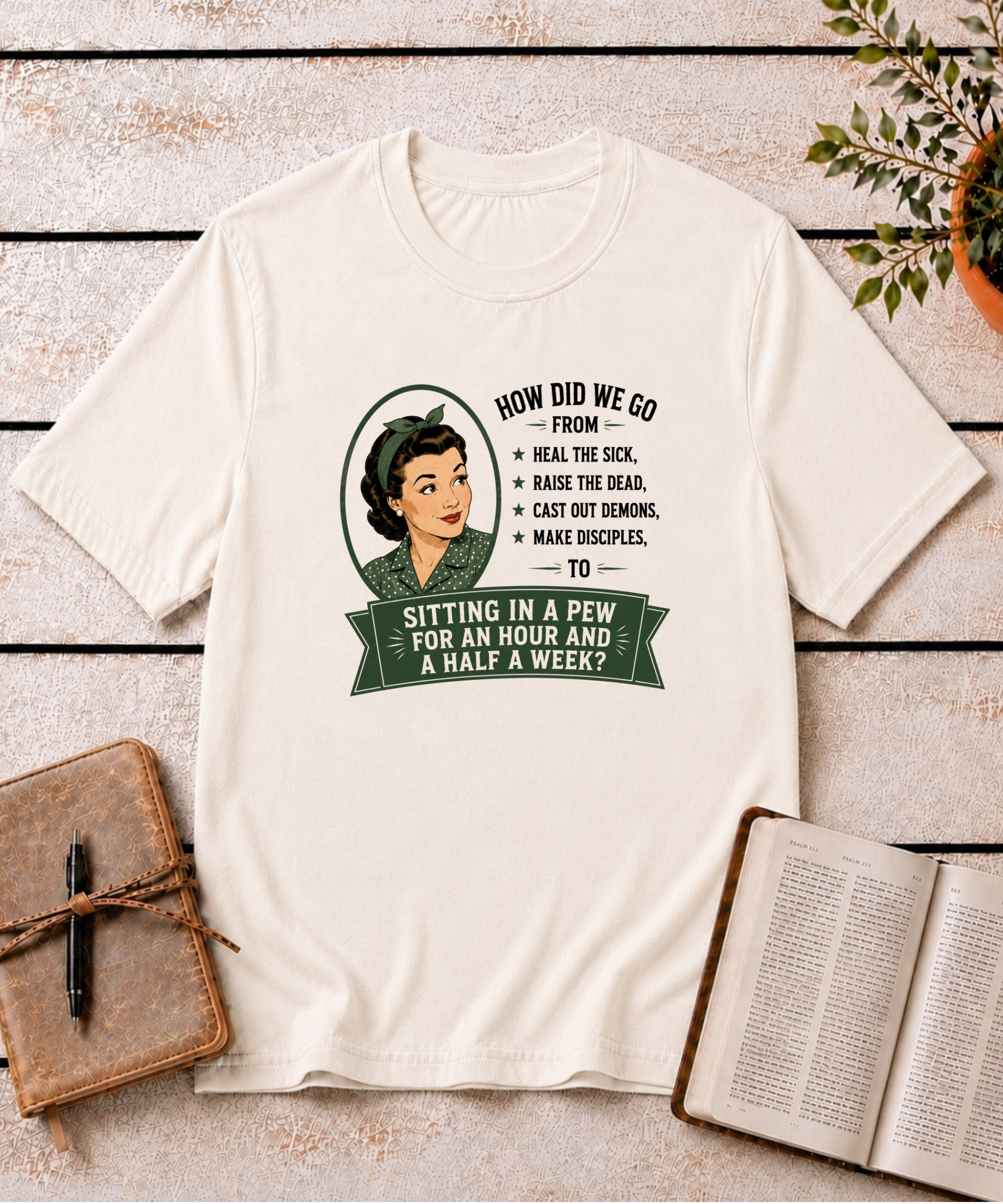 Made for More Than a Pew T-Shirt