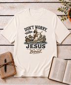 Don't Worry T-Shirt