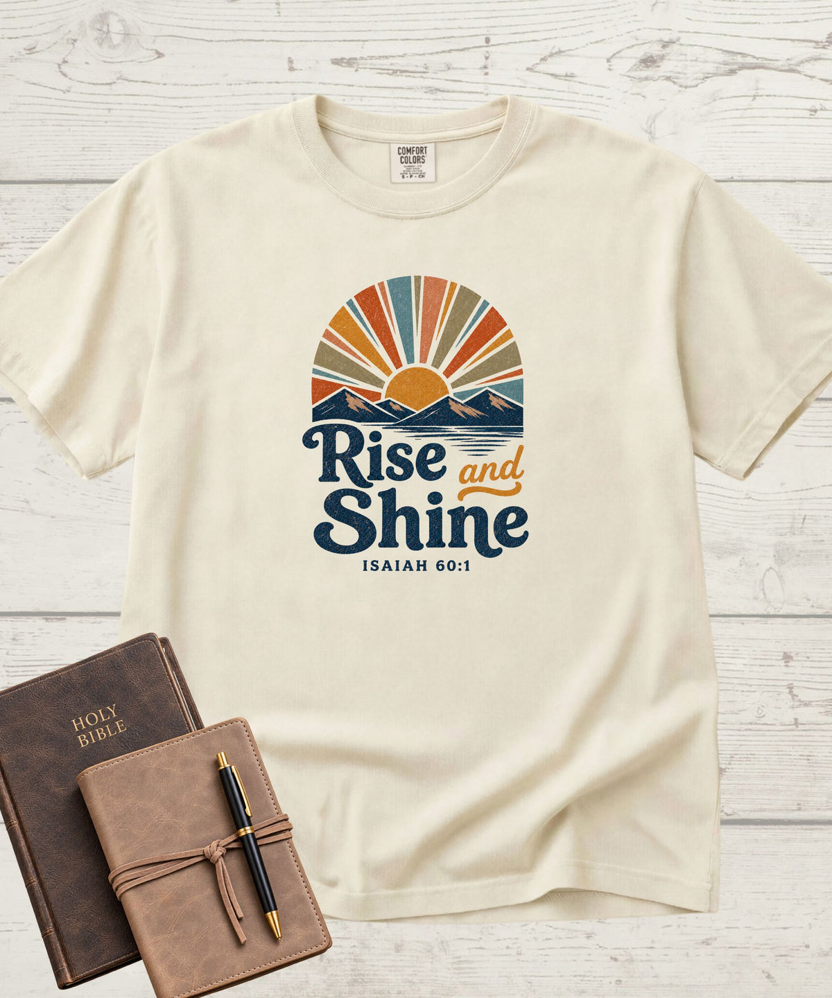 Rise and Shine T-Shirt