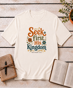 Seek First His Kingdom T-Shirt