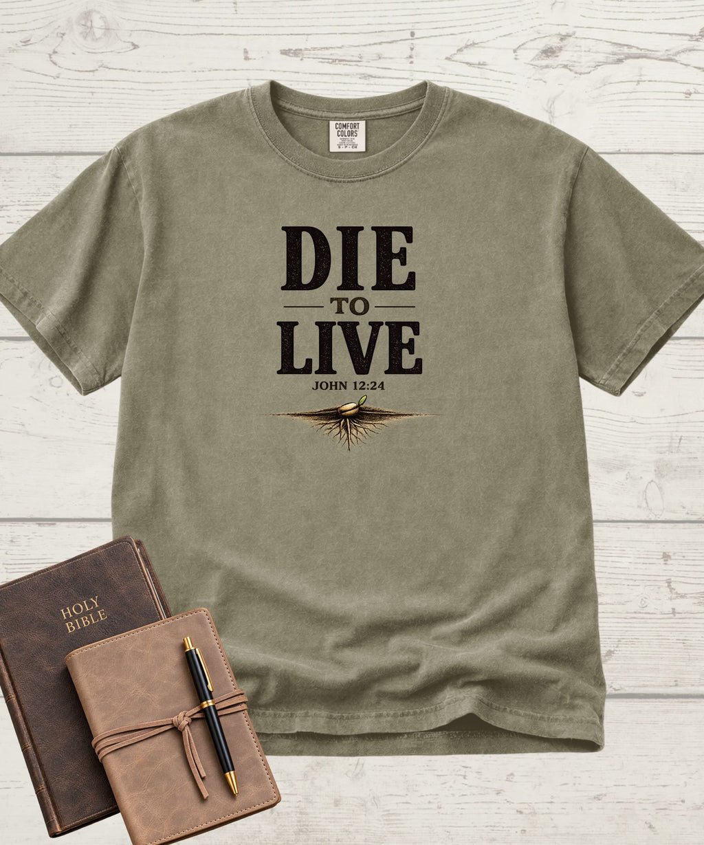 Die to Live T-Shirt