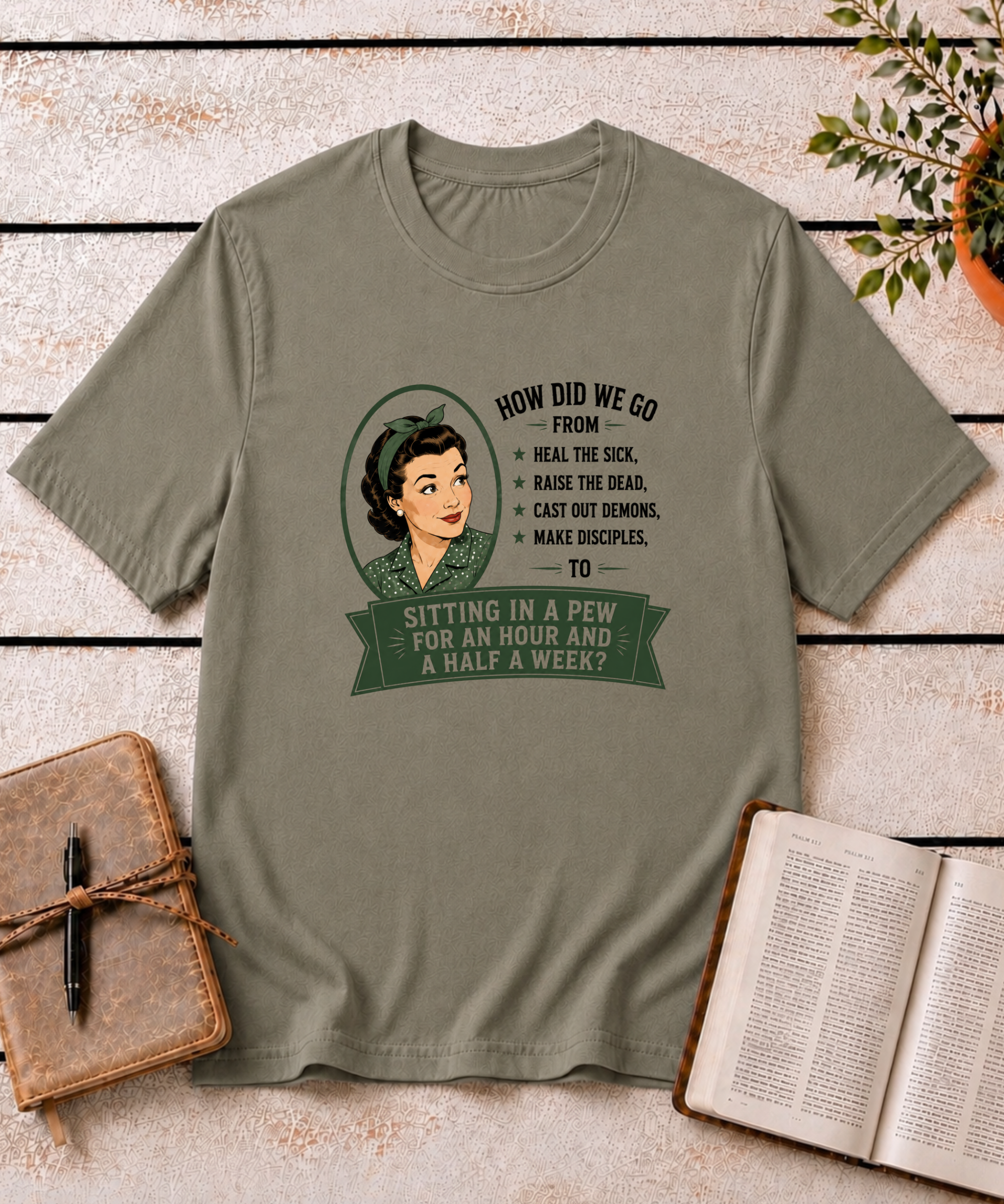 Made for More Than a Pew T-Shirt
