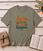 Seek First His Kingdom T-Shirt