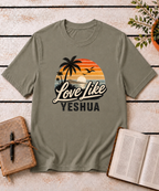 Love Like Yeshua T-Shirt