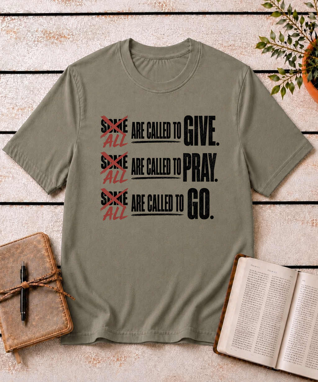 All Are Called T-Shirt