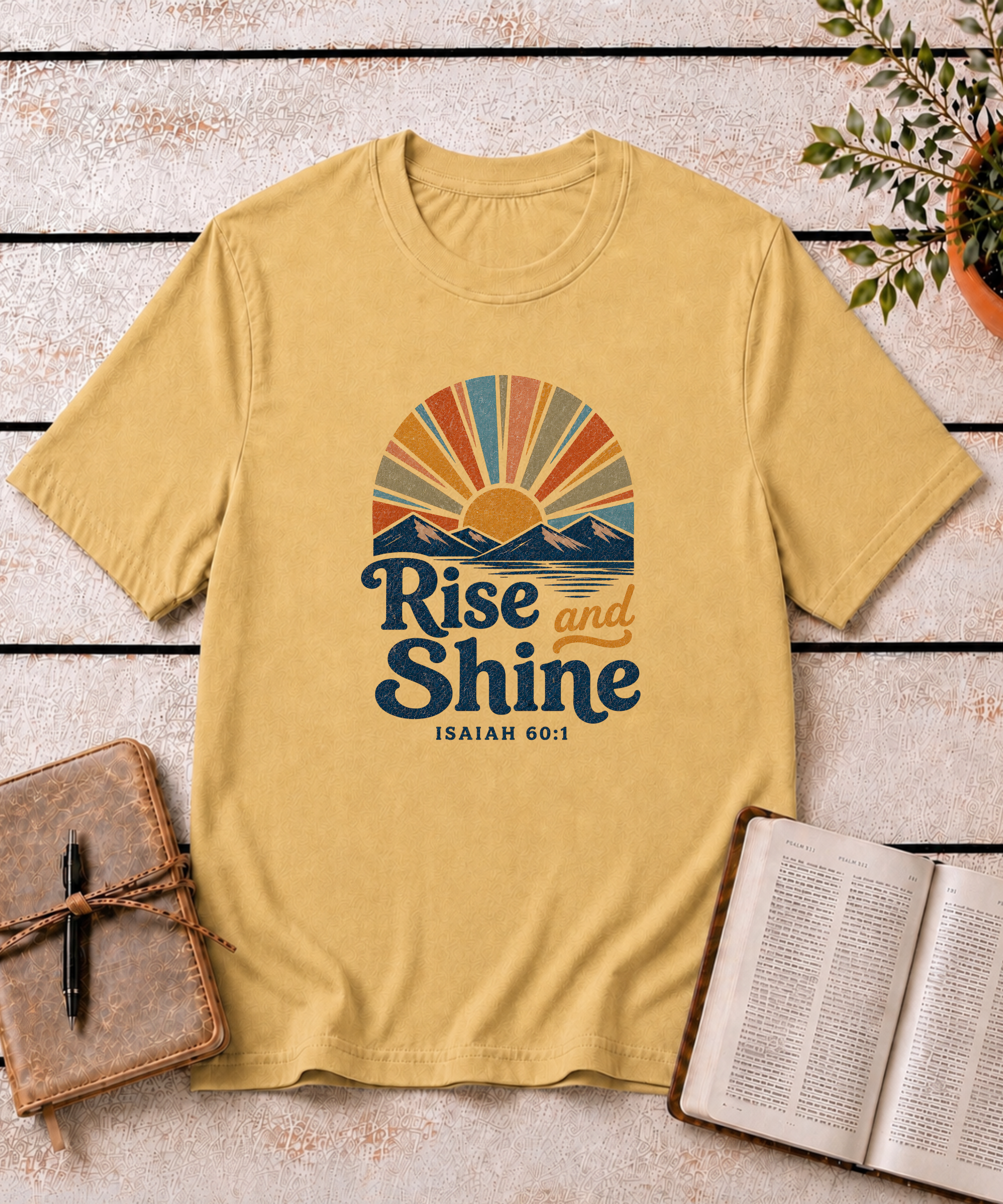 Rise and Shine T-Shirt