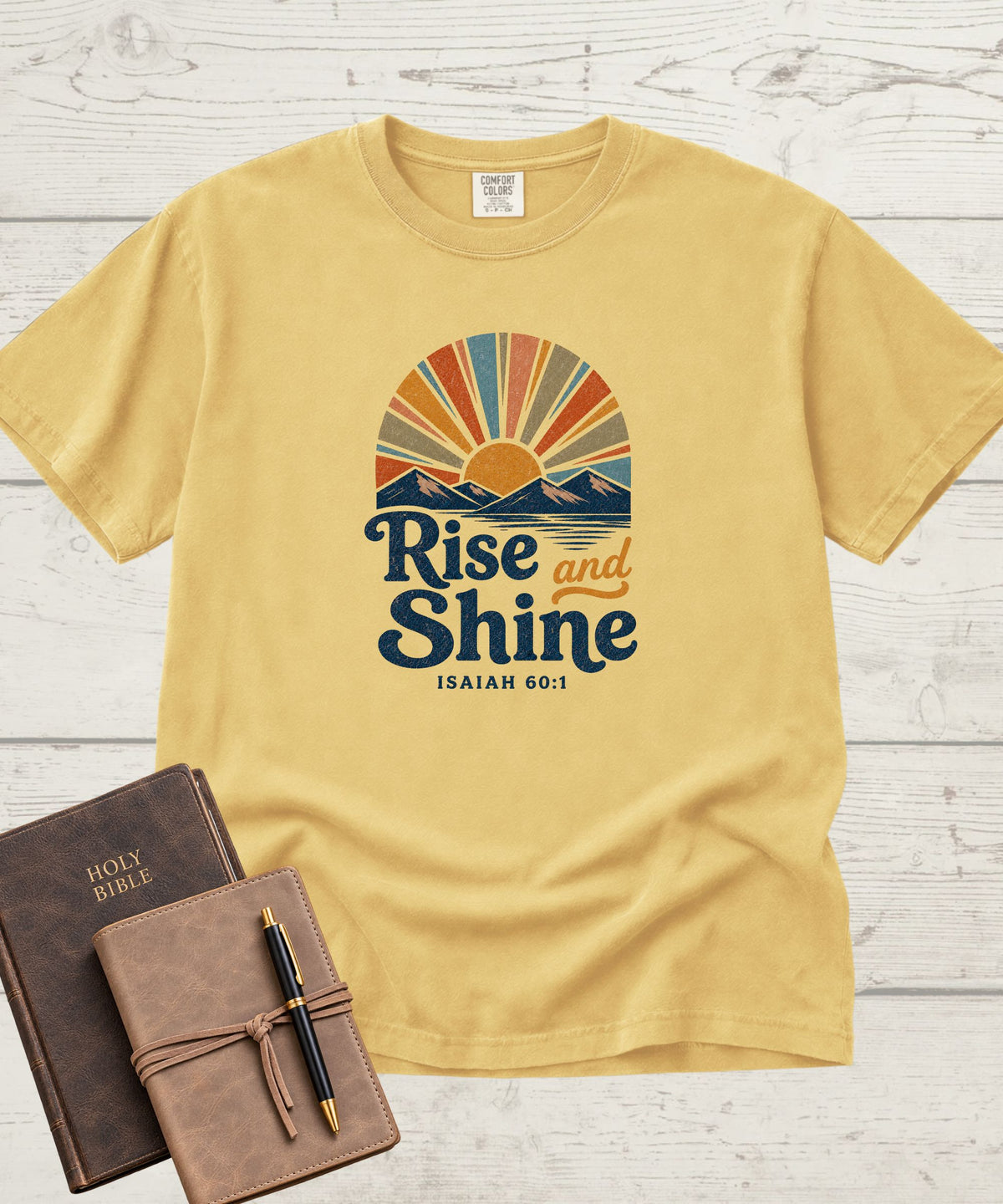 Rise and Shine T-Shirt
