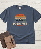 Praise Yah T-Shirt