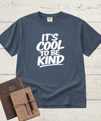 It's Cool to be Kind T-Shirt