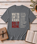 Do It Now T-Shirt