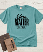You Matter T-Shirt