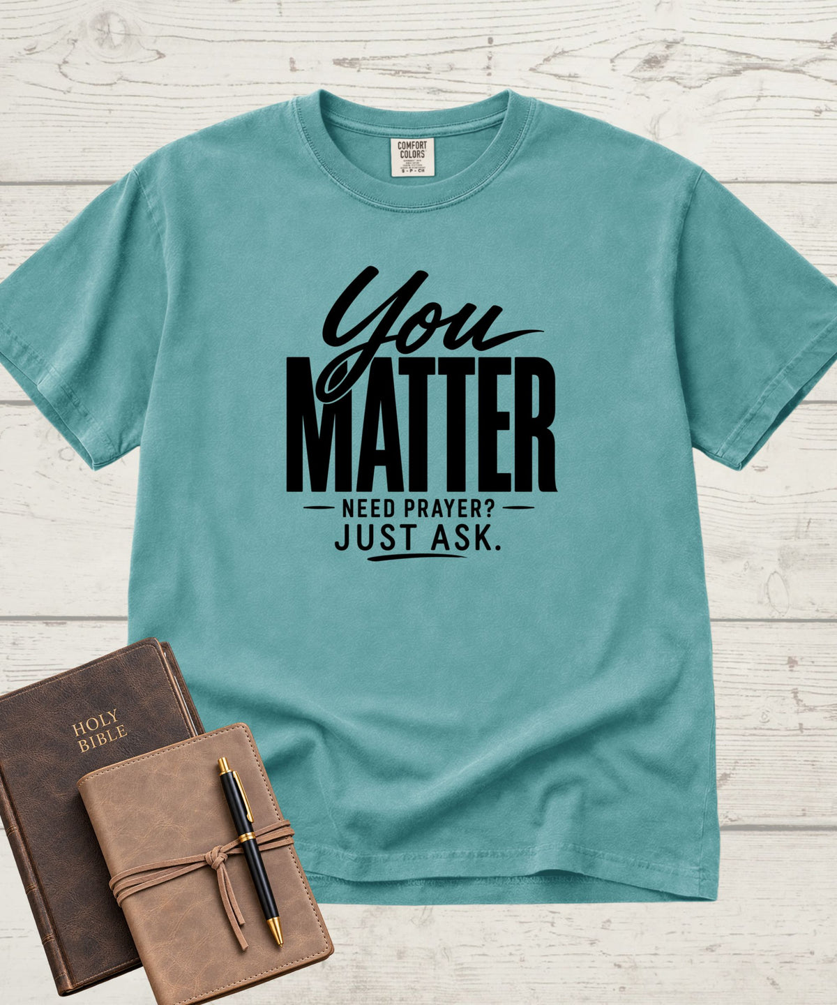 You Matter T-Shirt