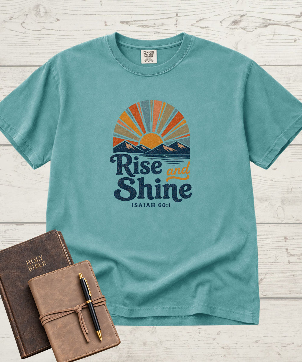 Rise and Shine T-Shirt