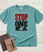 Stop For The One T-Shirt