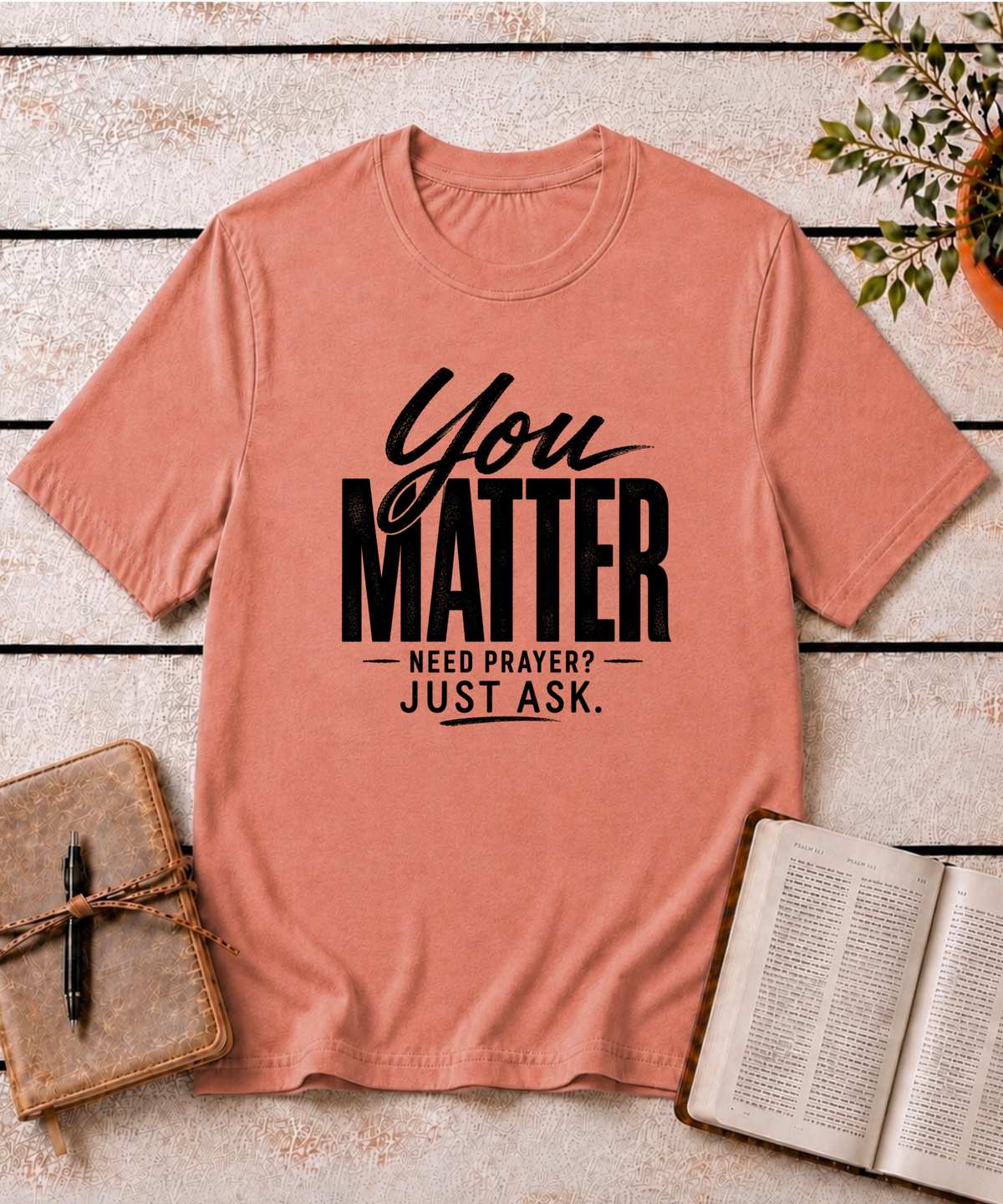 You Matter T-Shirt